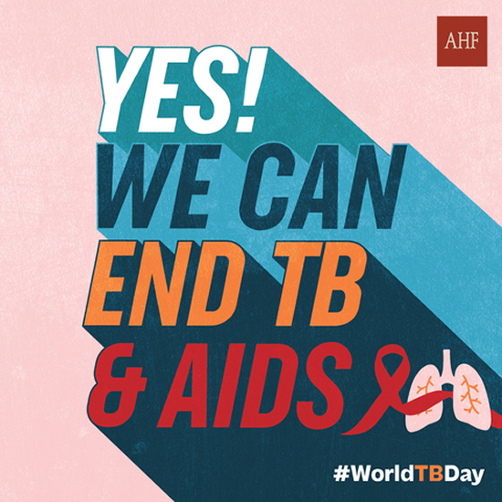 AIDS Healthcare Foundation (AHF) country teams, which have prioritized screening for TB in clinicsalong with preventing and treating HIV/TB co-infectionwill hold World TB Day commemorations around the globe. (Graphic: Business Wire)
