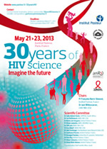 30 years of HIV science: Imagine the future - May 21-23, 2013 - Institut Pasteur, Paris, France - www.30yearshiv.org