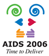AIDS 2006 - Time to Deliver - XVI International AIDS Conference, August 13 - 18, 2006 Toronto, Canada