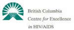 BC Centre for Excellence in HIV/AIDS (BC-CfE) - www.cfenet.ubc.ca