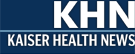 KAISER HEALTH NEWS - www.kaiserhealthnews.org