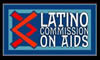 LATINO COMMISSION ON AIDS - www.latinoaids.org
