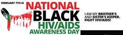 NATIONAL BLACK HIV/AIDS AWARENESS DAY FEBRUARY 7, 2015 - www.NationalBlackAIDSDay.org