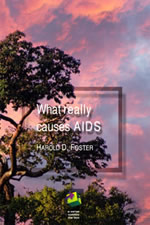 Book Cover: What really causes AIDS - by HAROLD FOSTER