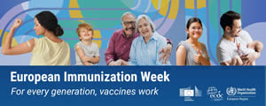 European Immunization Week 2026: For every generation, vaccines work